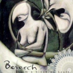 Beseech  - From A Bleeding Heart (1998)