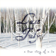 Last July - A True Story Of A Lie (2012)