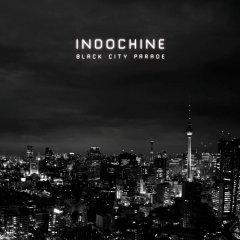 Indochine - Black City Parade (2013)