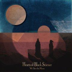 Hearts Of Black Science - We Saw The Moon EP (2013)