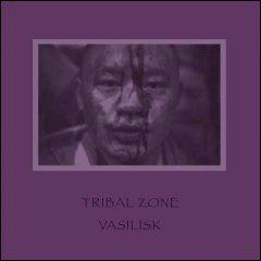 Vasilisk - Tribal Zone (2012)