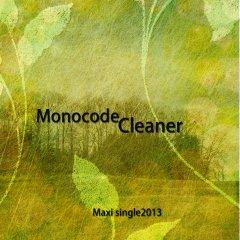 Monocode - Cleaner (2013)