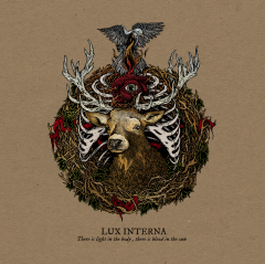 Lux Interna - There Is Light In The Body, There Is Blood In The Sun (2013)