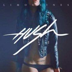 The Limousines - Hush (2013)