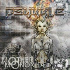 Psykkle - Mother Monoxide (2013)