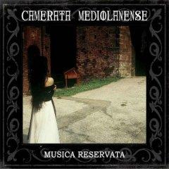 Camerata Mediolanense - Musica Reservata (2CD) (2013)