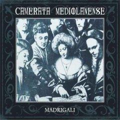 Camerata Mediolanense - Madrigali (2CD) (2013)