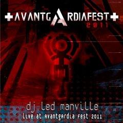 DJ Led Manville - Live At Avantgardia Fest 2011 (2CD) (2013)