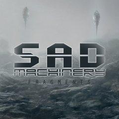 Sad Machinery - Fragments (EP) (2013)