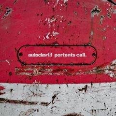 Autoclav1.1 - Portents Call (2013)