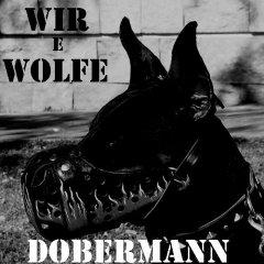 Wir-e-wolfe - Dobermann (2013)