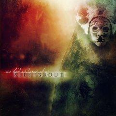 Sleetgrout - We Had A Carnival (2013)