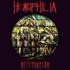 Hemophilia - Defloracion (2013)