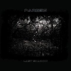 Paresis - Last Shadow (EP) (2012)