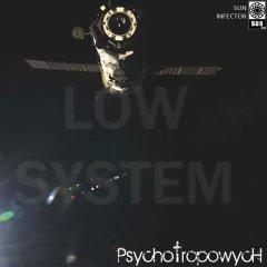 [Psychotropowych] - Low System (EP) (2013)