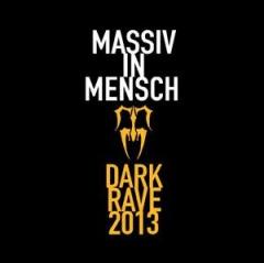 Massiv In Mensch - Dark Rave (2013)