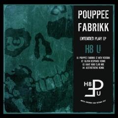 Pouppee Fabrikk - H8 U (EP) (2013)