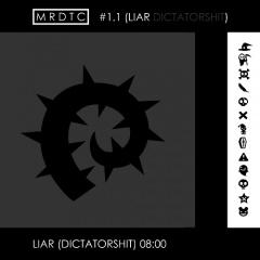 MRDTC - Liar (Dictatorshit) (2013)