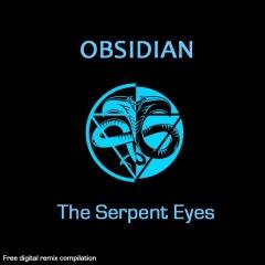 Obsidian - The Serpent Eyes (2013)