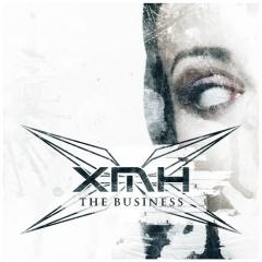 XMH - The Business (EP) (2013)