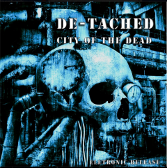 De-Tached - City Of The Dead (EP) (2012)