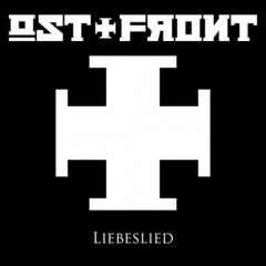 Ost+Front - Liebeslied (2013)