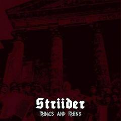 Striider - Runes And Ruins (2013)