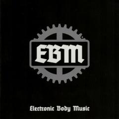 Various Artists - Electronic Body Music (2010)