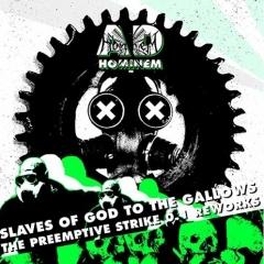 Ad Hominem - Slaves Of God To ... (The Preemptive Strike 0.1 Reworks) (EP) (2013)